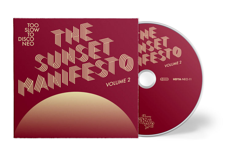 (PRE-ORDER) Too Slow To Disco NEO:  THE SUNSET MANIFESTO Volume 2 CD