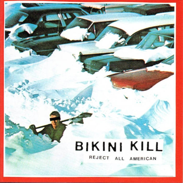 Bikini Kill Reject All American LP LP- Bingo Merch Official Merchandise Shop Official