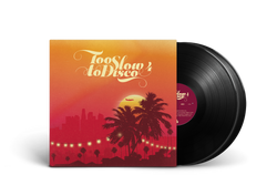 Too Slow To Disco 4 - Black 2 x LP