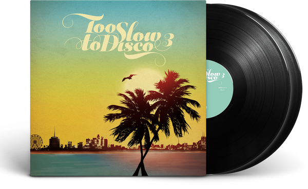 Too Slow To Disco Vol.3 LP