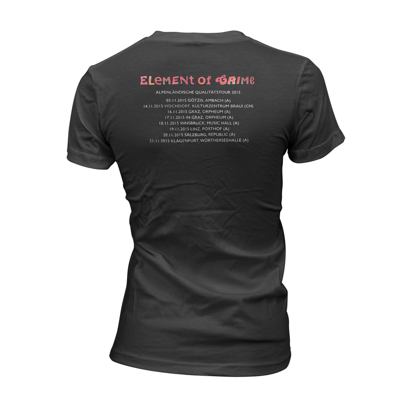 Element Of Crime Alpenländische Qualitätstour für Frauen T-Shirt- Bingo Merch Official Merchandise Shop Official
