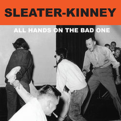 Sleater Kinney All Hands On The Bad One LP LP- Bingo Merch Official Merchandise Shop Official